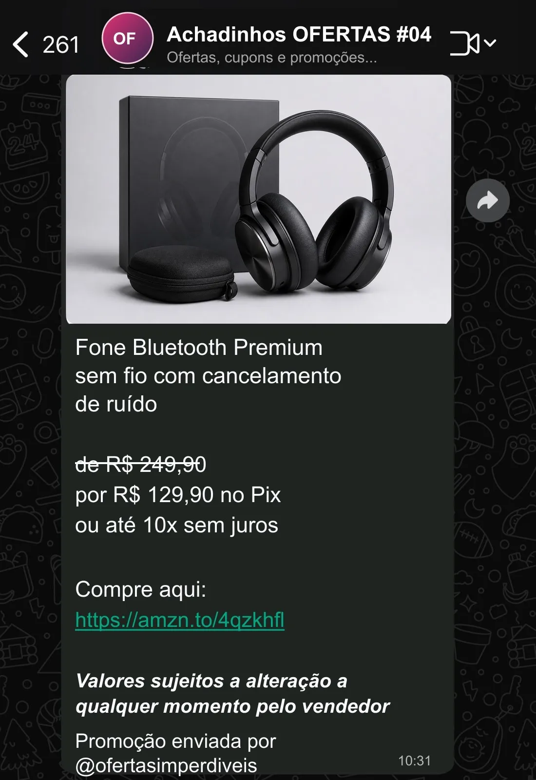 Exemplo de uma oferta compartilhada em um grupo de WhatsApp